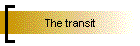 The transit